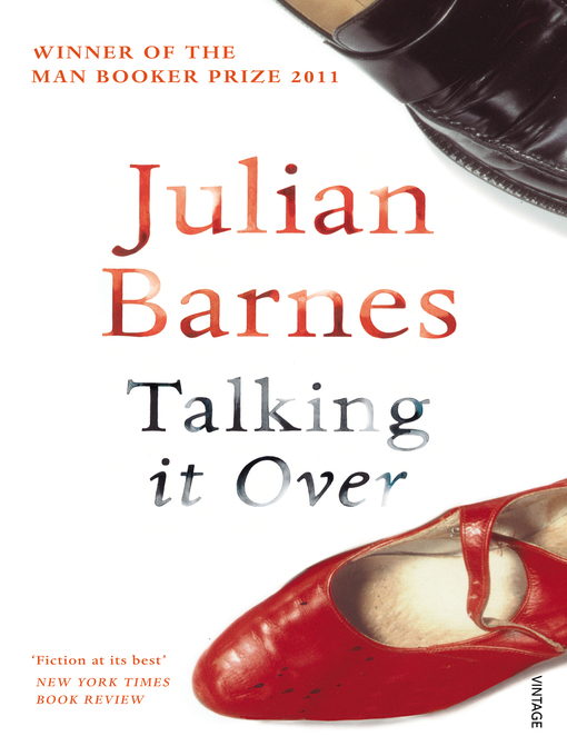 Title details for Talking It Over by Julian Barnes - Wait list
